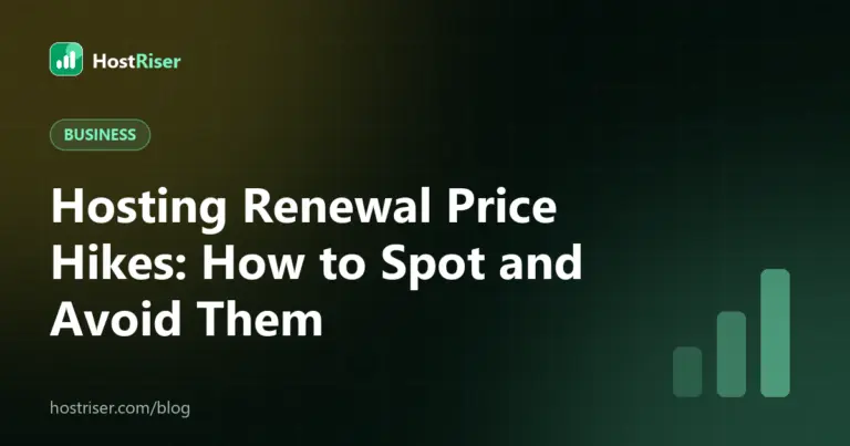 Hosting Renewal Price Hikes: How to Spot and Avoid Them