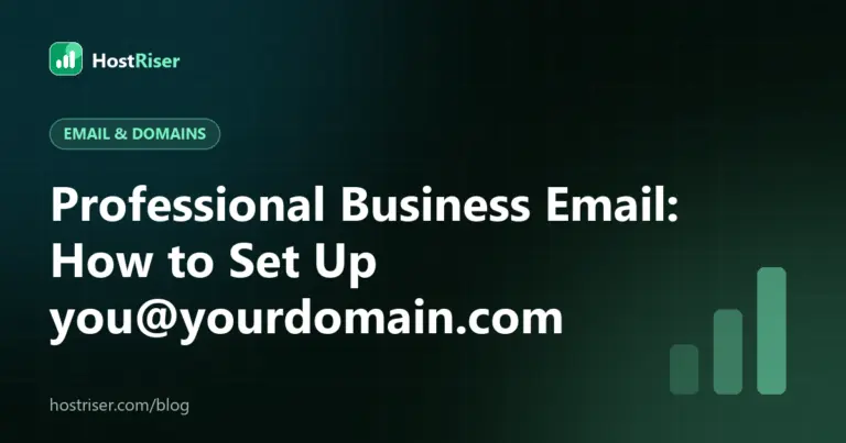 Professional Business Email: How to Set Up you@yourdomain.com