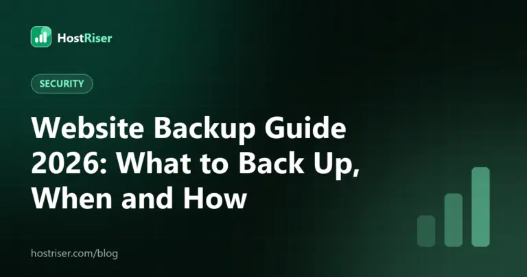 Website Backup Guide 2026: What to Back Up, When and How